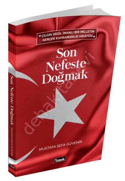 Son Nefeste Doğmak,  İlmek Kitap
