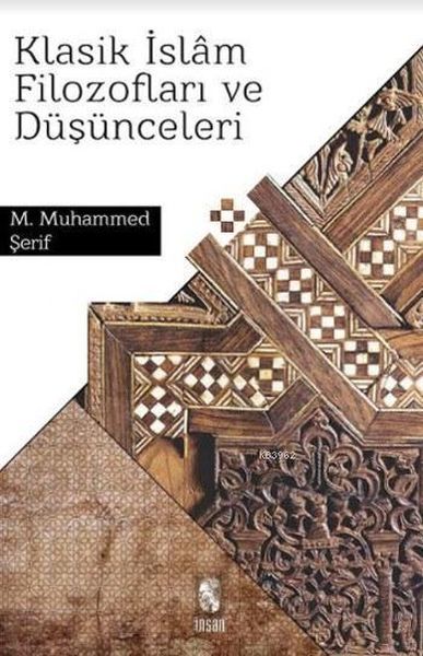 Klasik İslam Filozofları Ve Düşünceleri, İnsan Yayınları