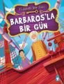 Barbarosla Bir Gün - Ünlülerle Bir Gün 1, Mustafa Orakçı