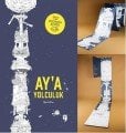 Aya Yolculuk-Dünyanin En Uzun Boyama Kitabi