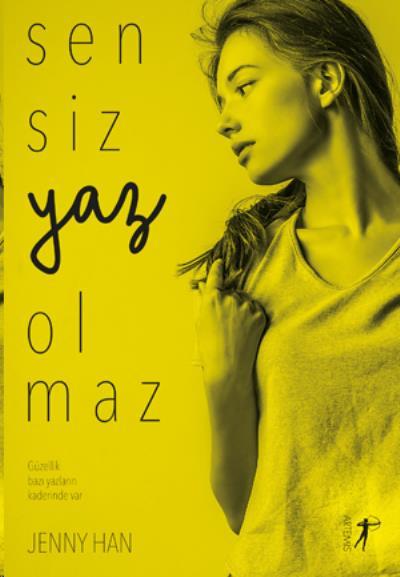 Sensiz Yaz Olmaz, Jenny Han