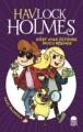 Havlock Holmes Dört Ayak Üstünde, İpucu Peşinde
