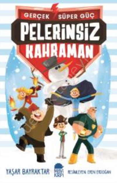Pelerinsiz Kahraman