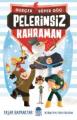 Pelerinsiz Kahraman