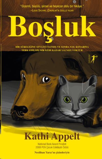 Boşluk (Ciltli), Kathi Appelt