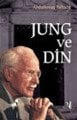 Jung ve Din - Abdulkerim Bahadır