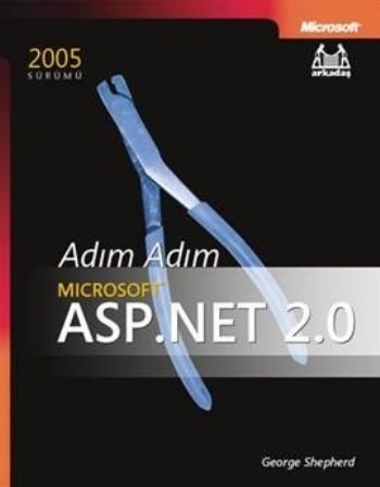 Adım Adım Microsoft ASP.Net 2.0, George Shepherd, Arkadaş