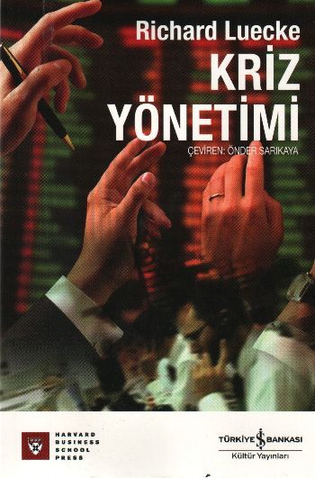 Kriz Yönetimi, Richard Luecke