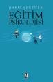 Eğitim Psikolojisi, Habil Şentürk