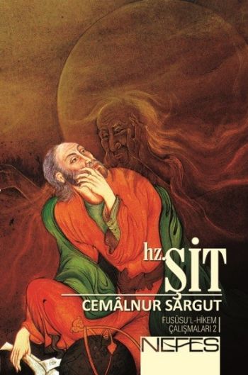 Hz. Şit, Cemâlnur Sargut