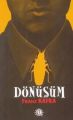 Dönüşüm, Franz Kafka