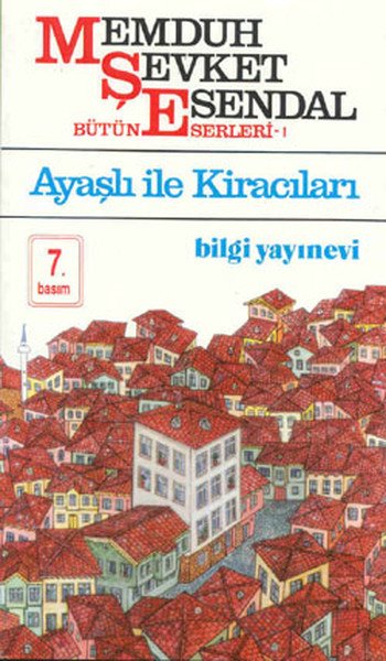 Ayaşlı ile Kiracıları, Memduh Şevket Esendal