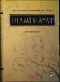 Ayet ve Hadislerle Kalbe Şifa Veren İslami Hayat