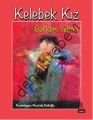 Kelebek Kız, Görkem Yeltan
