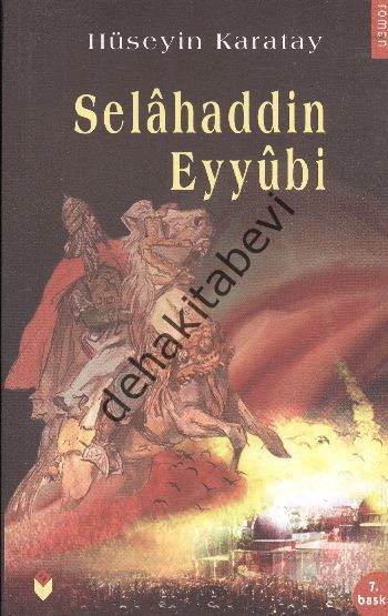 Selahaddin Eyyubi, Hüseyin Karatay