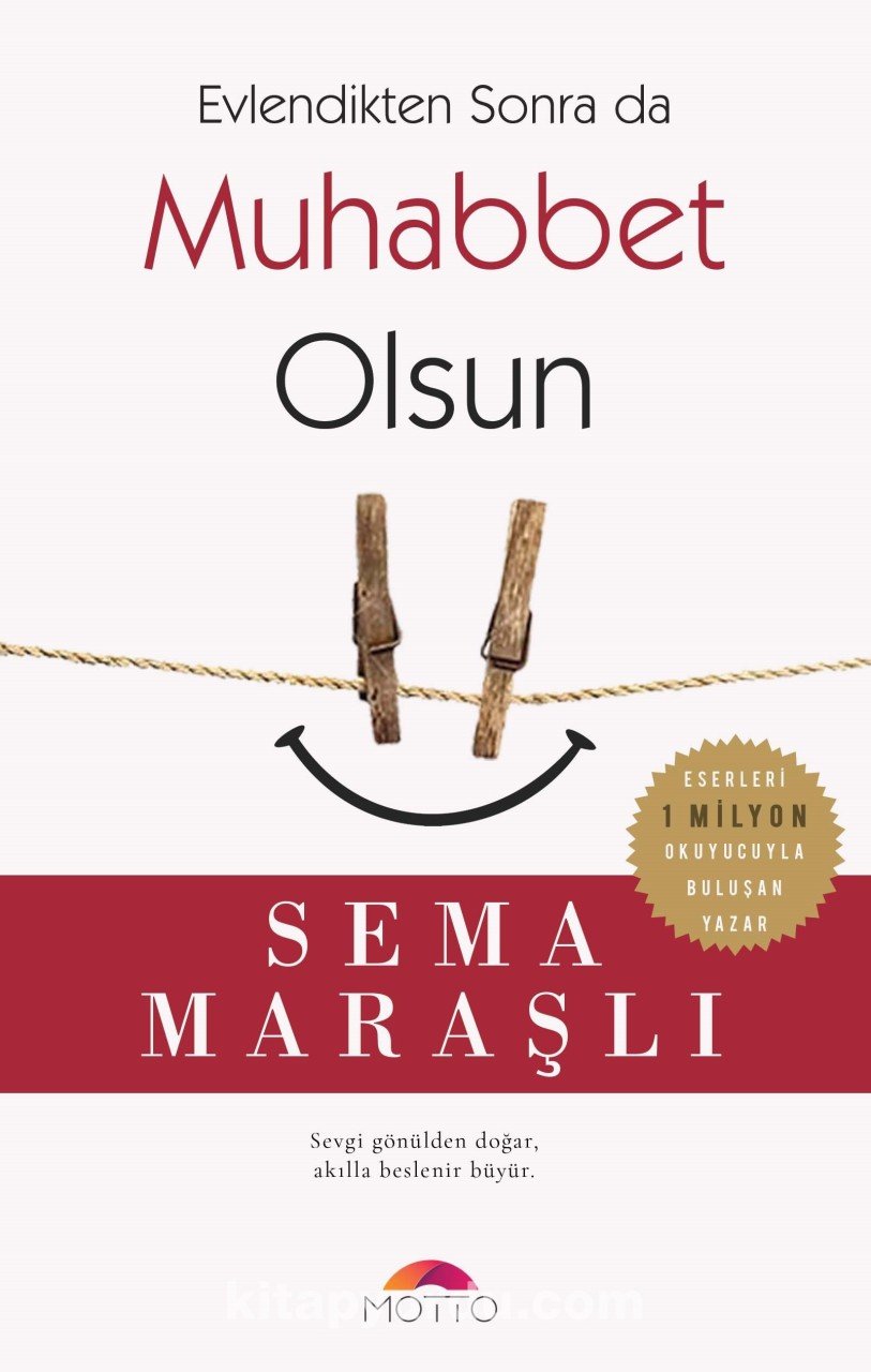 Evlendikten Sonra da Muhabbet Olsun, Motto Yayınları