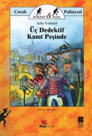 Üç Dedektif Kanıt Peşinde, Julia Volmert