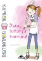 Kapkek Günlükleri 5 Katie Tuttur Şu Hamuru, Coco Simon