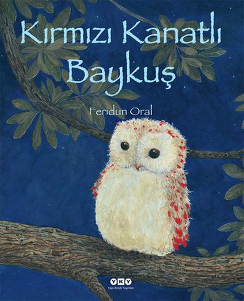 Kırmızı Kanatlı Baykuş, Feridun Oral