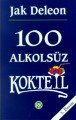 100 Alkolsüz Kokteyl, Jak Deleon, Remzi Kitabevi