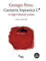 Cantatrix Sopranica L.ve Diğer Bilimsel Yazılar, Georges Perec
