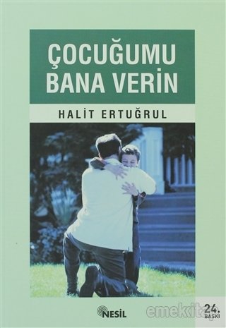 Çocuğumu Bana Verin, Halit Ertuğrul