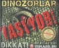 Dinozorlar Yaşıyor! - Kolektif