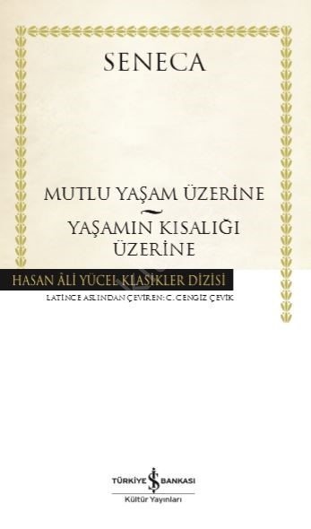 MUTLU YAŞAM ÜZERİNE - YAŞ.KIS.ÜZERİNE (K.KAPAK), İş Bankası Yayınları