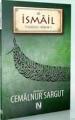 Hz.İsmail, Cemâlnur Sargut