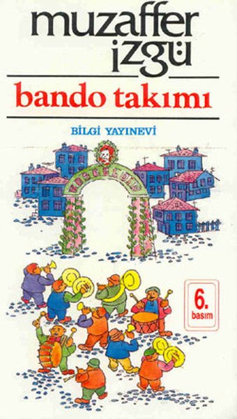 Bando Takımı, Muzaffer İzgü