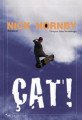Çat, Nick Hornby