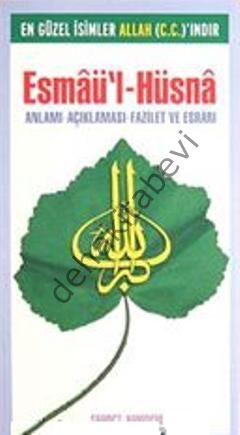 Esmaül Hüsna Anlamı Açıklaması Fazileti ve Esrarı (Cep Boy)