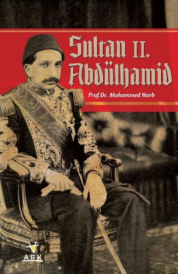 Sultan 2. Abdülhamid, Muhammed Harb, Ark Kitapları