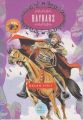 Büyük Sultanlar Serisi Baybars, Hasan Yiğit