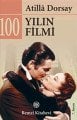 100 Yılın 100 Filmi, Atilla Dorsay, Remzi Kitabevi