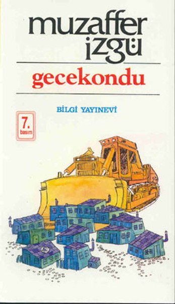 Gecekondu, Muzaffer İzgü
