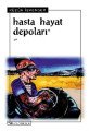 Hasta Hayat Depoları, küçük İskender