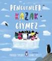 Penguenler Kazak Giymez, Marikka Tamura