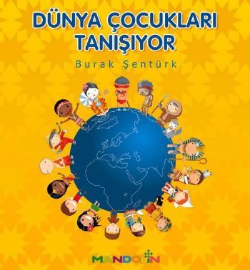 Dünya Çocukları Tanışıyor, Burak Şentürk