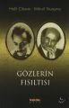 Gözlerin Fısıltısı, Mihail Nuayme