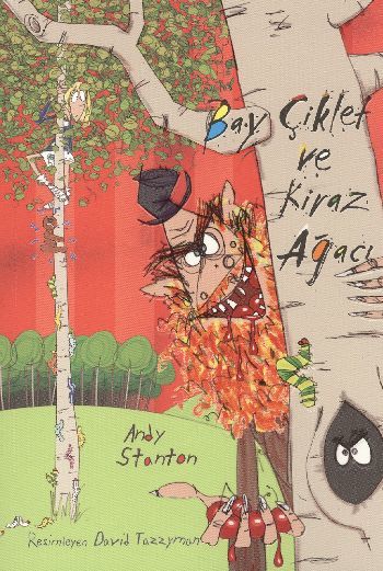 Bay Çiklet ve Kiraz Ağacı, Andy Stanton