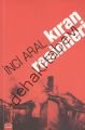 Kıran Resimleri, İnci Aral
