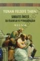 Yunan Felsefe Tarihi; Sokrates Öncesi İlk Filozoflar ve Pythagorasçılar, W. K. C. Guthrie