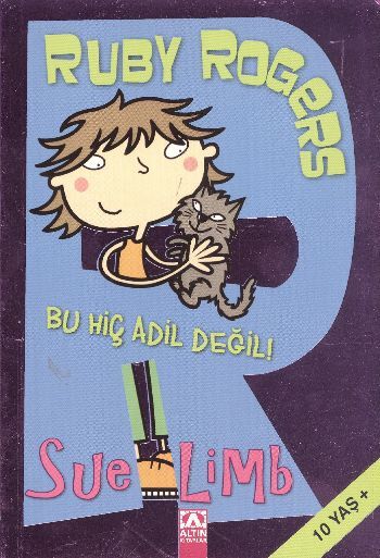 Ruby Rogers Bu Hiç Adil Değil! - Sue Limb