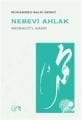Nebevi Ahlak (Menhecü'l Kasid) Muhammed Salih Ekinci