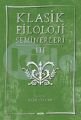 Klasik Filoloji Semineri III, Ekin Öyken