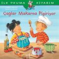İlk Okuma Kitabım Çağlar Makarna Pişiriyor, Christian Tielmann