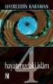 Hayatımızdaki İslam 4, Prof. Dr. Hayreddin Karaman