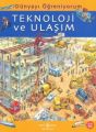 Dünyayı Öğreniyorum Teknoloji ve Ulaşım, Emma Godfrey