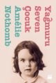 Yağmuru Seven Çocuk, Amelie Nothomb, Doğan Kitap